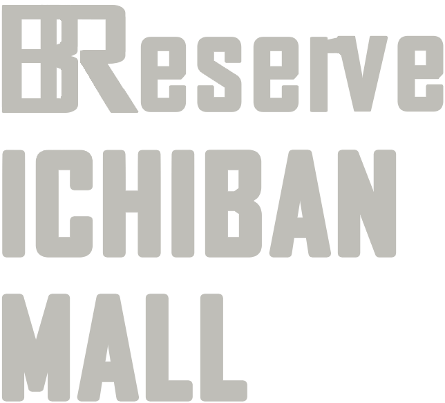 B Reserve ICHIBAN MALL